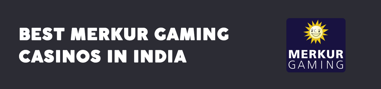 best merkur games in India